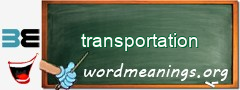 WordMeaning blackboard for transportation